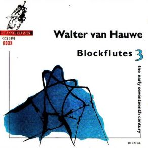 Blockflutes 3: The Early Seventeenth Century album cover