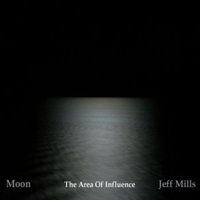 Moon: The Area Of Influence album cover