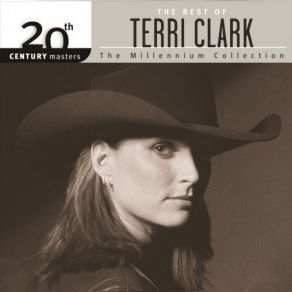20th Century Masters: The Best Of Terri Clark album cover