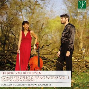 Ludwig Van Beethoven: Complete Cello & Piano Works, Vol. 1 album cover