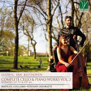 Ludwig Van Beethoven: Complete Cello & Piano Works, Vol. 2 album cover