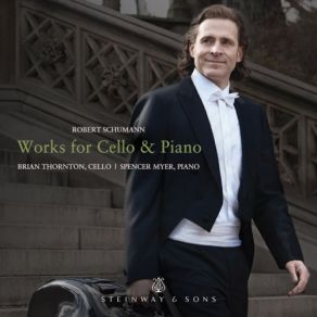R. Schumann: Works For Cello & Piano Brian album cover