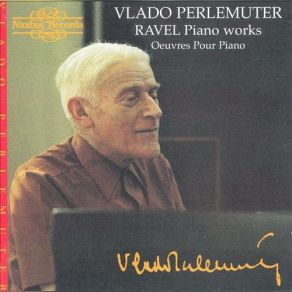 Ravel: Piano Works (CD1) album cover