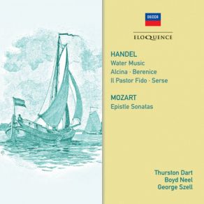 Handel: Water Music; Mozart: Epistle Sonatas album cover