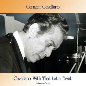 Cavallaro With That Latin Beat (Remastered 2019) album cover
