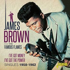 I Ve Got Money, I Ve Got The Power (Singles 1962) album cover