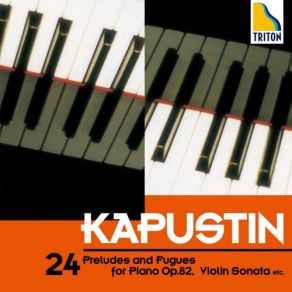 24 Preludes And Fugues For Piano Op. 82, Violin Sonata Etc (CD1) album cover