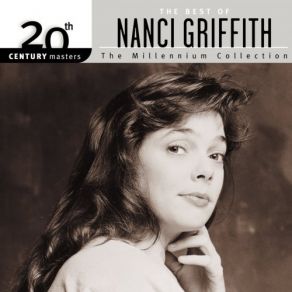 20th Century Masters: The Best Of Nanci Griffith album cover