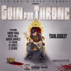 Goin For Throne album cover