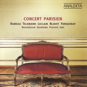 Concert Parisien: Rameau, Telemann, Blavet, Forqueray, Leclair album cover