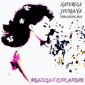 Natureza Humana (Vibrazioni Remix) album cover