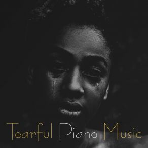 Tearful Piano Music album cover