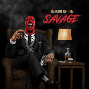Return Of The Savage album cover
