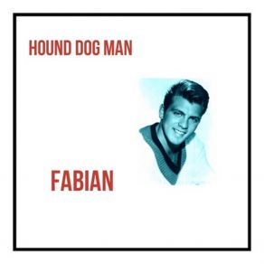 Hound Dog Man album cover