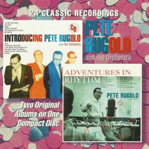 Introducing Pete Rugolo / Adventures In Rhythm album cover