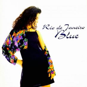 Rio De Janeiro Blue (Expanded Edition) album cover