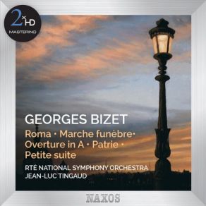 Bizet: Roma - Marche Funèbre album cover
