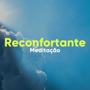# Reconfortante Meditação album cover