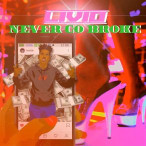 Never Go Broke album cover