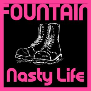 Nasty Life album cover