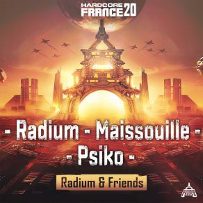Hardcore France 20 - Radium & Friends album cover