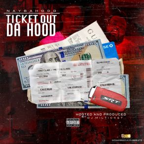 Ticket Out Da Hood album cover