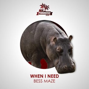 When I Need album cover