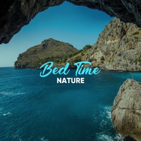 # Bed Time Nature album cover
