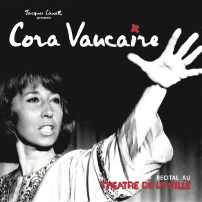 Cora Vaucaire Récital Au Théatre De Le Ville album cover