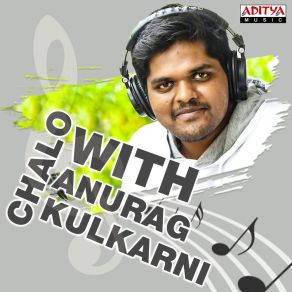 Chalo With Anurag Kulkarni album cover