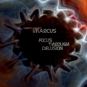 Focus Through Delusion album cover
