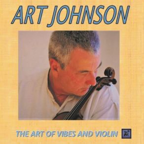 The Art Of Vibes And Violin album cover