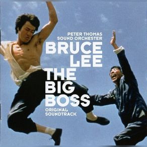 Bruce Lee The Big Boss (Original Soundtrack) album cover