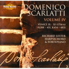 Scarlatti - The Complete Sonatas Vol. 4-5 - Richard Lester album cover