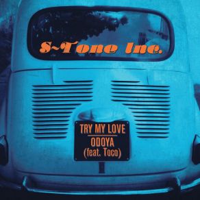 Try My Love / Odoya album cover