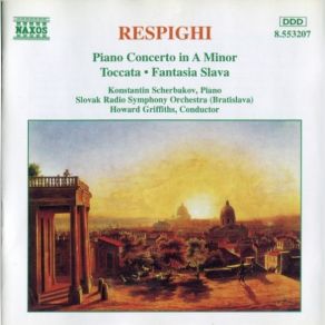 Respighi: Piano Concerto, Toccata, Fantasia Slava (Maxi-Single) album cover