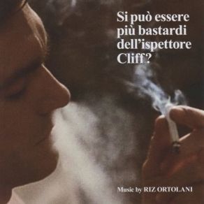 Si Puo Essere Piu Bastardi Dell'Ispettore Cliff (Original Soundtrack) album cover