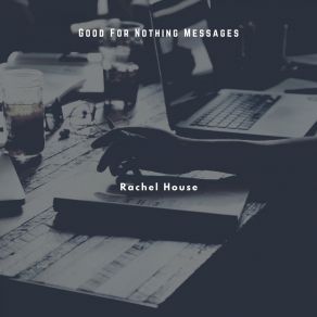 Good For Nothing Messages album cover