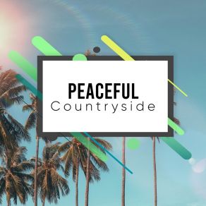 # Peaceful Countryside album cover