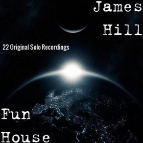 Fun House 22 Original Solo Recordings album cover