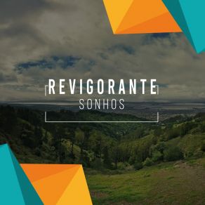# Revigorante Sonhos album cover