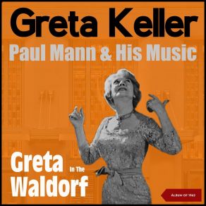 Greta In The Waldorf (Album Of 1962) album cover