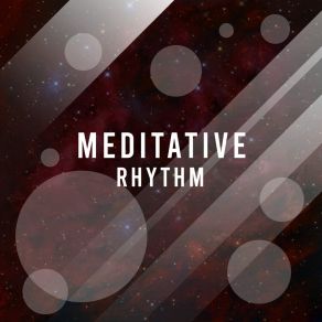# Meditative Rhythm album cover