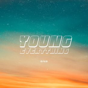 Young Everything album cover