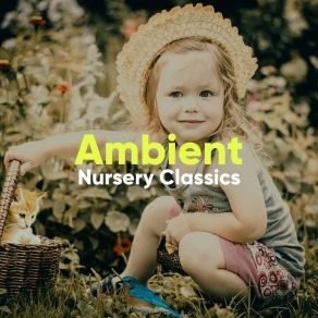 # Ambient Nursery Classics album cover