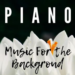 Piano Music For The Background album cover