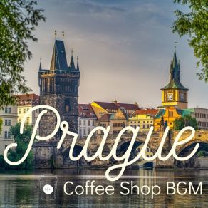 Prague Coffee Shop BGM album cover