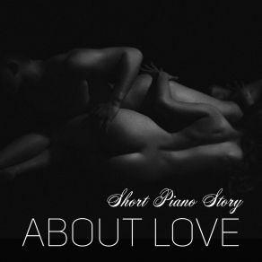 Short Piano Story About Love album cover