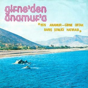 Girne'den Anamur'a album cover