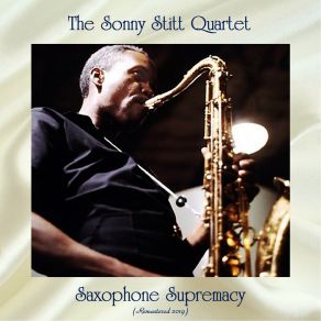 Saxophone Supremacy (Remastered 2019) album cover